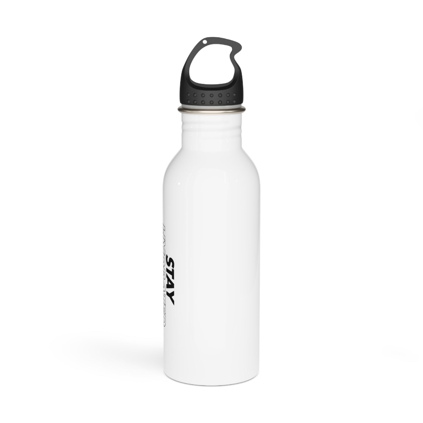 "Stay Hydrated" Bottle